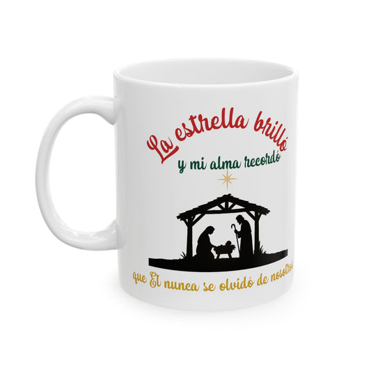 La estrella brilló y nos mostró Taza de Navidad 11onz