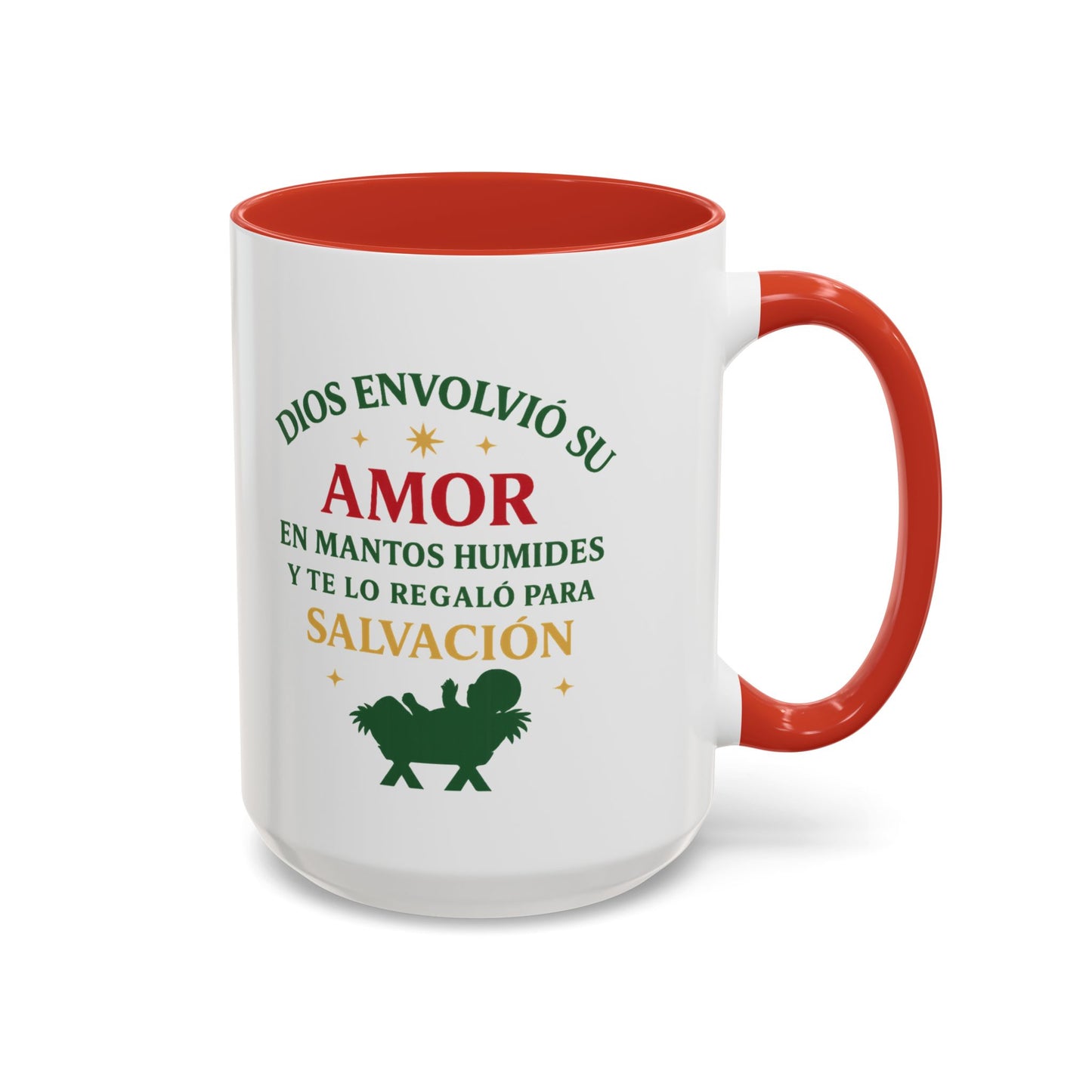 Dios envolvió su amor en mantos humildes Taza con acento rojo 11oz y 15oz