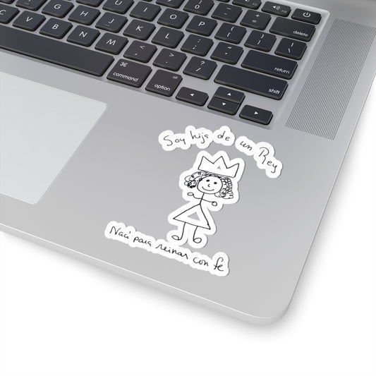 Sticker — “Soy hija de un Rey” Dibujada a mano