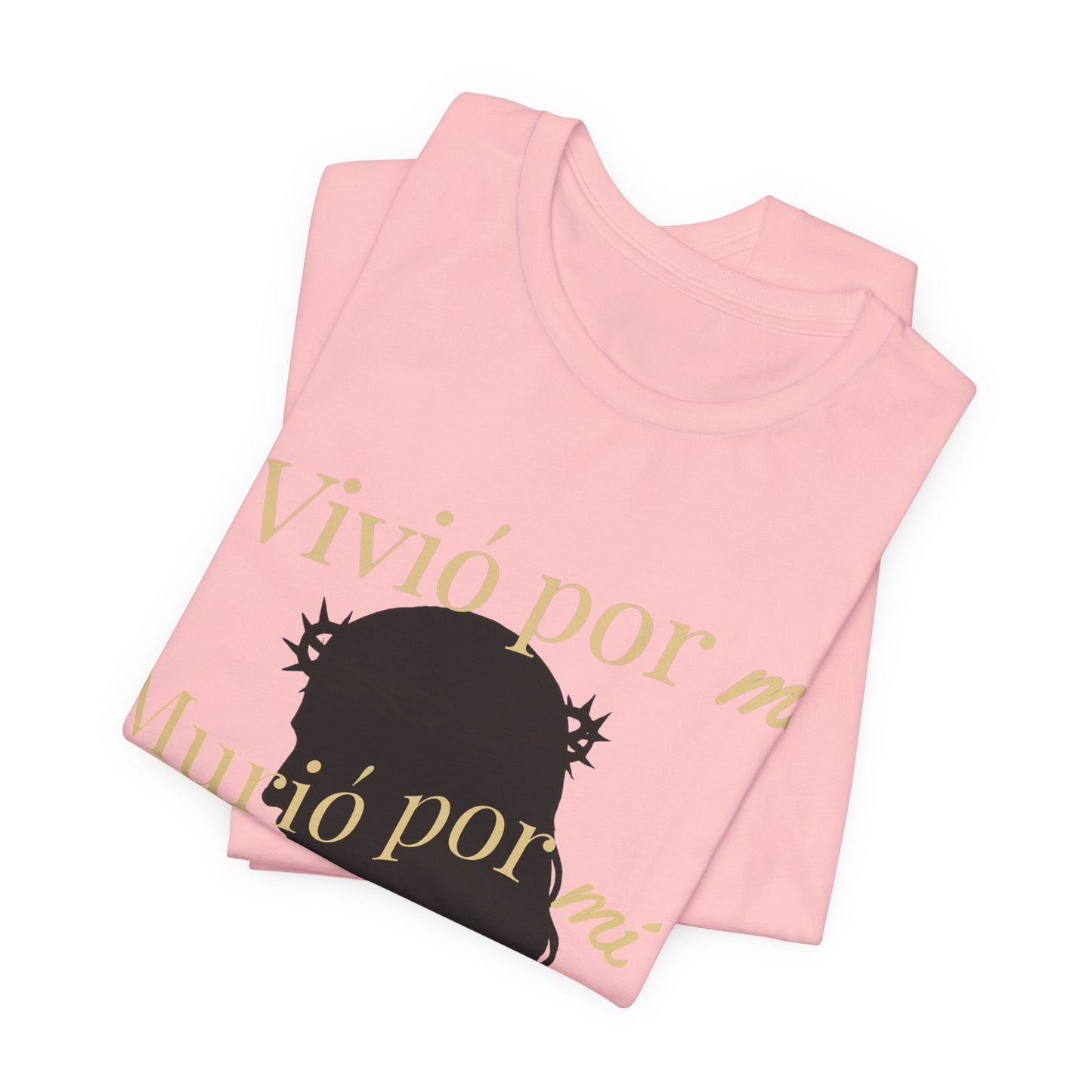 "Vivió por mí, Murió por mí y Viene por mí" Camiseta de Fe