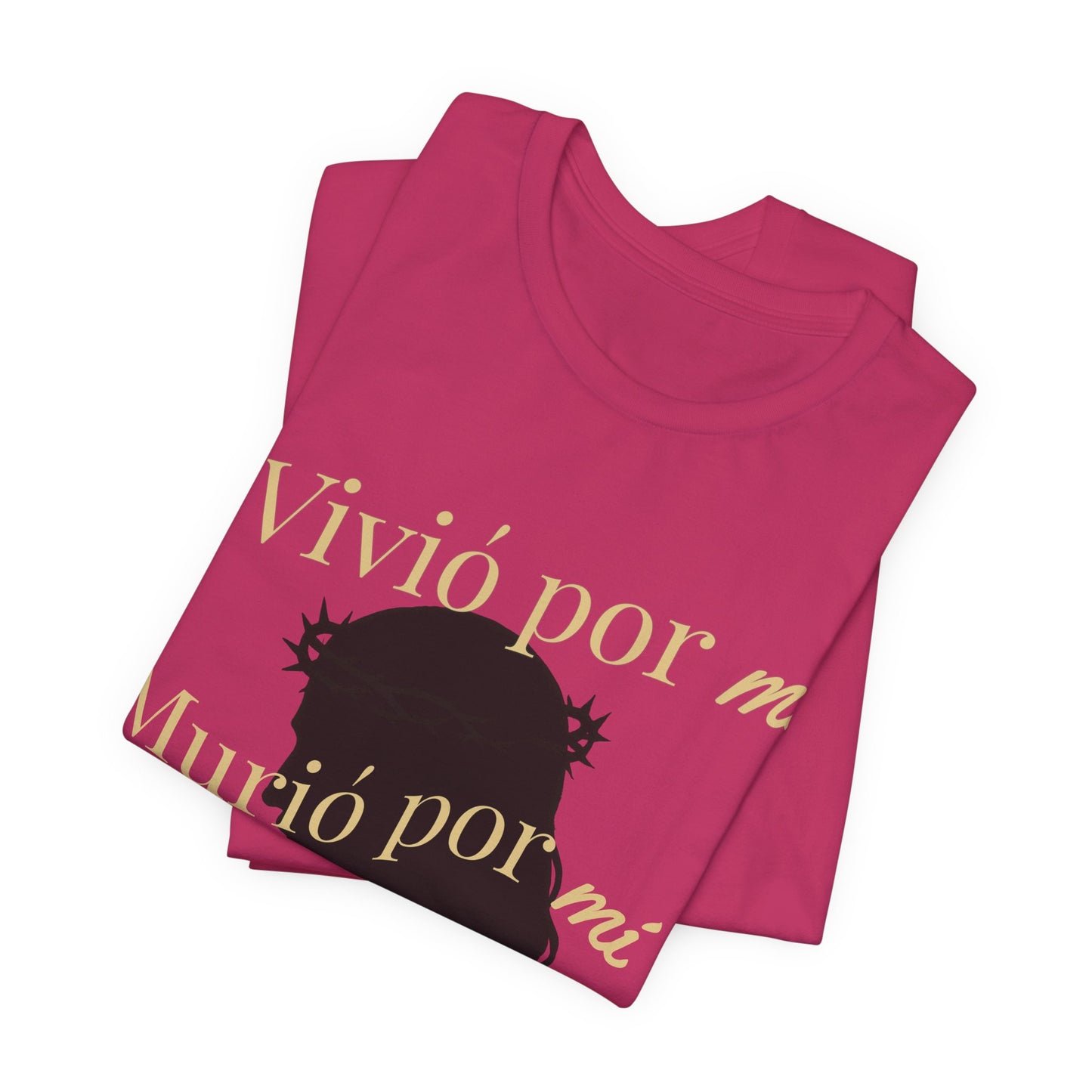 "Vivió por mí, Murió por mí y Viene por mí" Camiseta de Fe